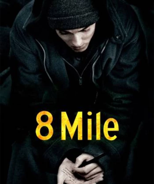 8 Mile 2002