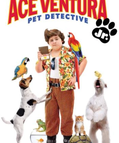 Ace Ventura: Pet Detective Jr. 2009