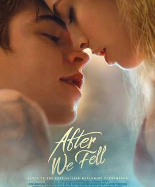 After We Fell: Từ khi chúng ta tan vỡ 2021