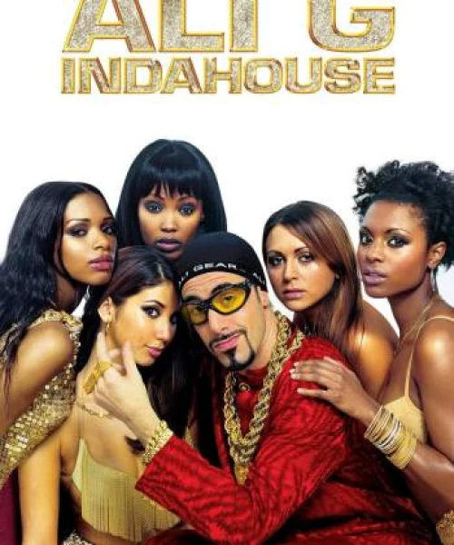 Ali G Indahouse 2002