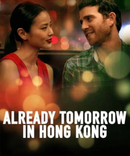 Already Tomorrow in Hong Kong