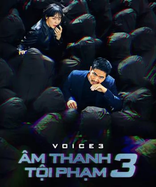 Âm Thanh Tội Phạm 3 2019