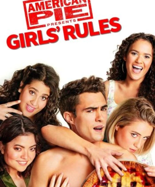 American Pie Presents: Girls&#039; Rules 2019