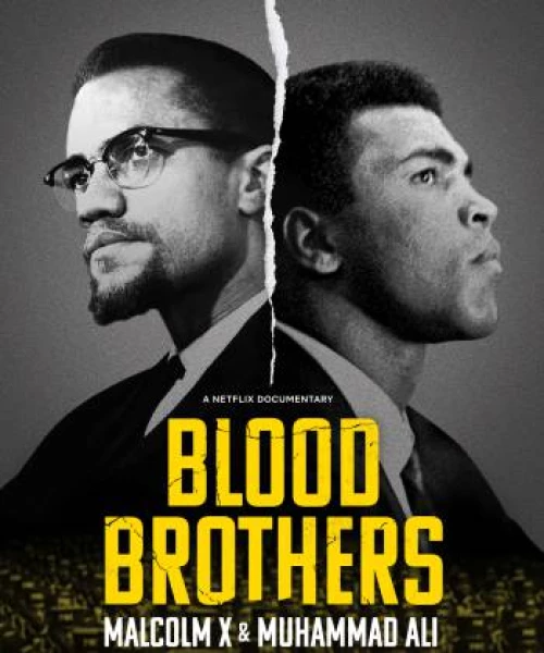 Anh em kết nghĩa: Malcolm X & Muhammad Ali 2021