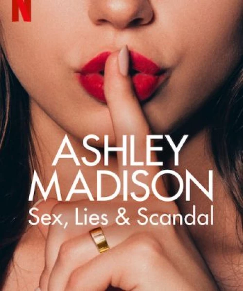 Ashley Madison: Tình dục, lừa dối và bê bối