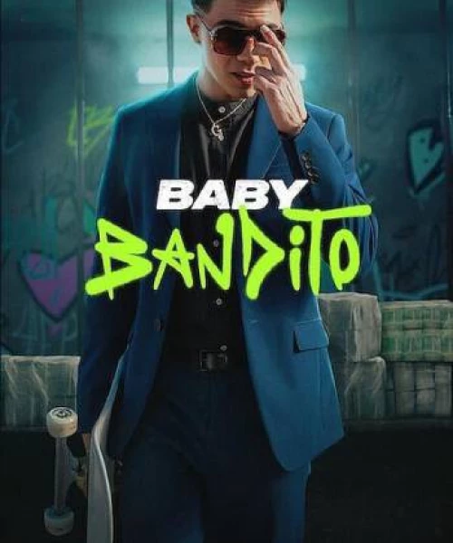 Baby Bandito 2024