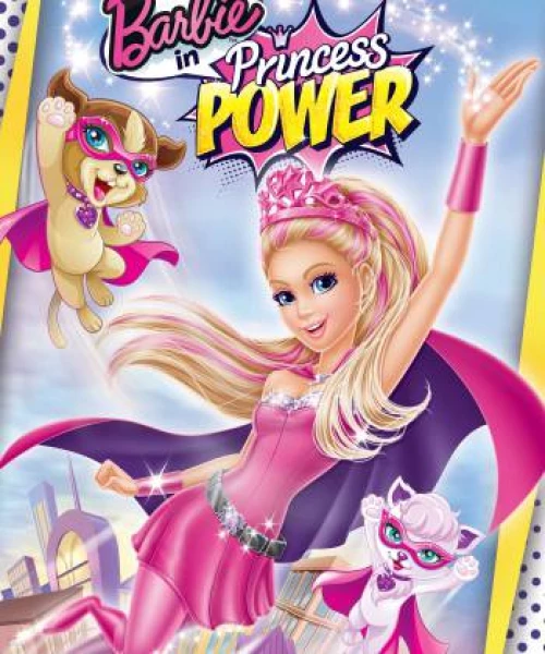 Barbie: Công Chúa Sức Mạnh