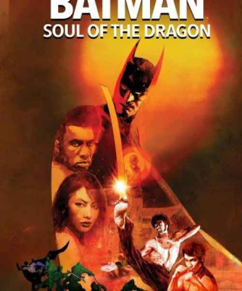 Batman: Soul of the Dragon 2021