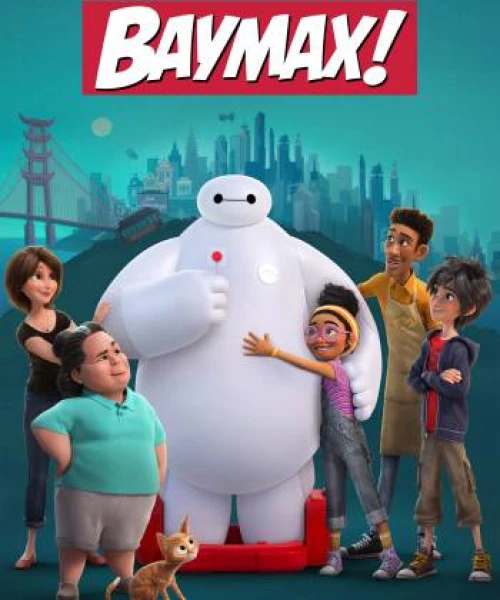 Baymax (Phần 1) 2022