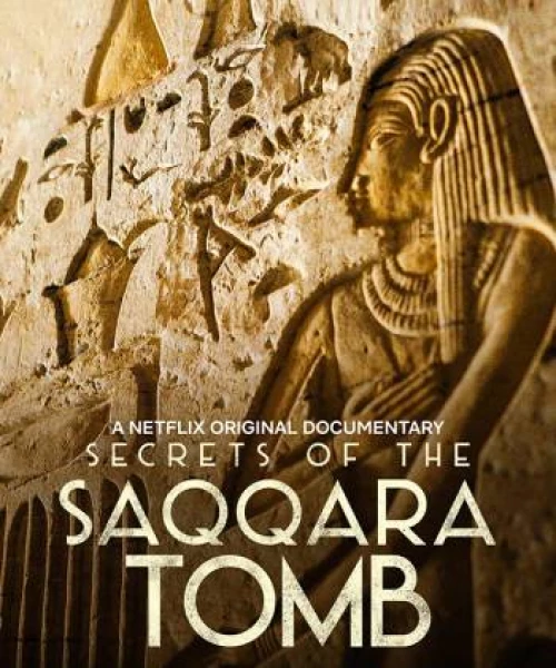 Bí Mật Các Lăng Mộ Saqqara 2020