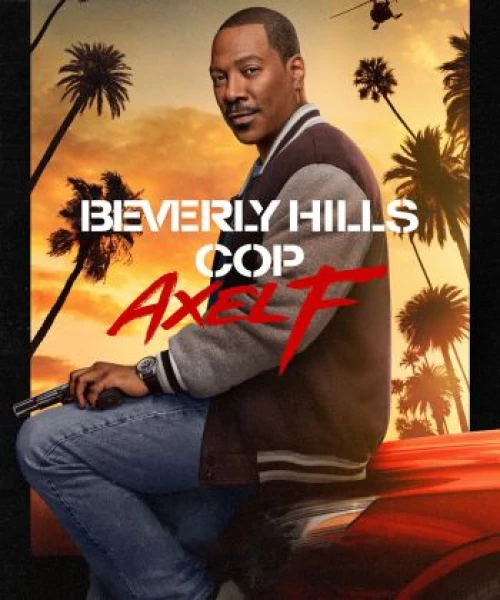 Cảnh sát Beverly Hills: Axel F 2024