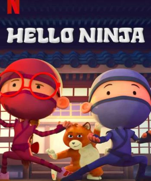 Chào Ninja (Phần 1) 2019