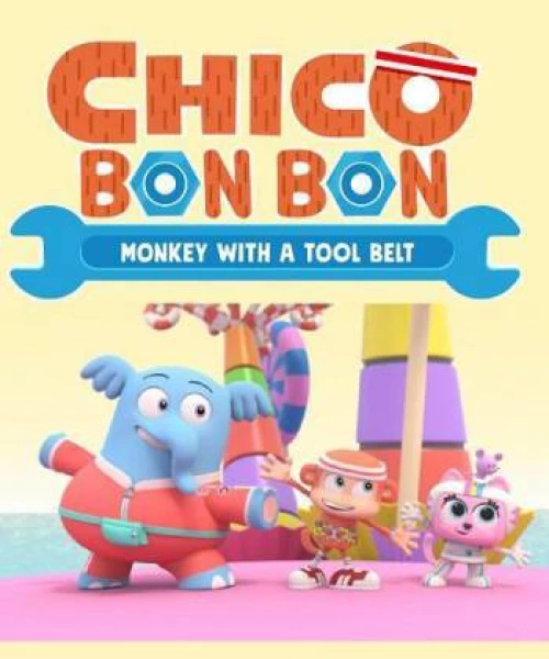 Chico Bon Bon: Chú khỉ và thắt lưng đồ nghề (Phần 1)