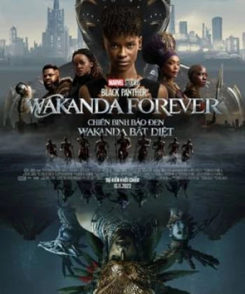 Chiến Binh Báo Đen: Wakanda Bất Diệt 2022