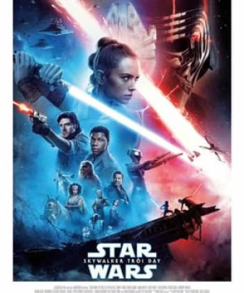 Chiến Tranh Các Vì Sao 9: Sự Trỗi Dậy Của Skywalker 2019