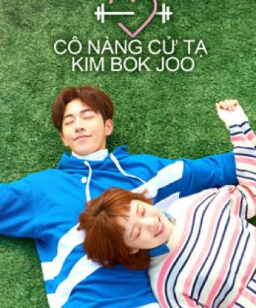 Cô Nàng Cử Tạ Kim Bok Joo 2016