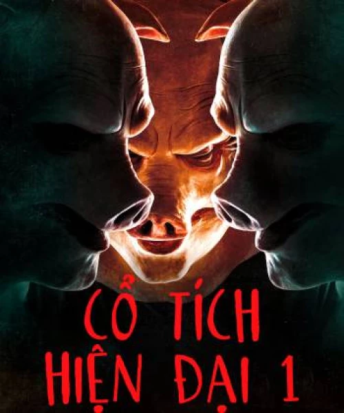 Cổ Tích Hiện Đại 1 2018