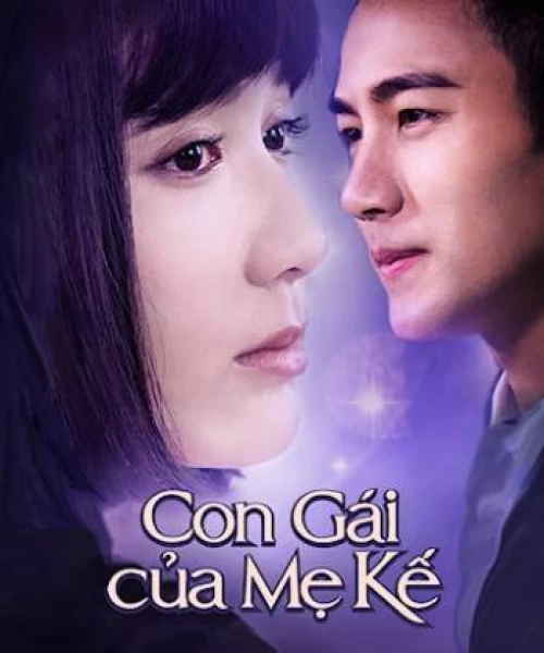 Con Gái Của Mẹ Kế 2015