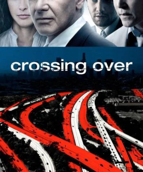 Crossing Over 2009