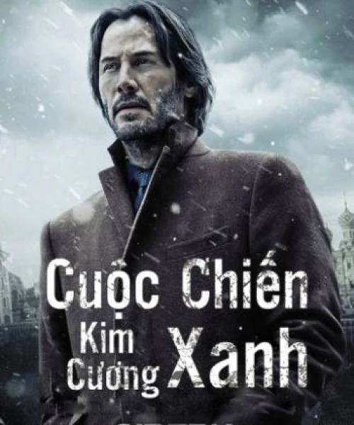 Cuộc Chiến Kim Cương Xanh 2019