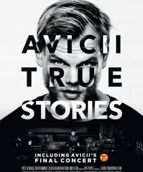 DJ Avicii Và Những Câu Chuyện Có Thật 2017