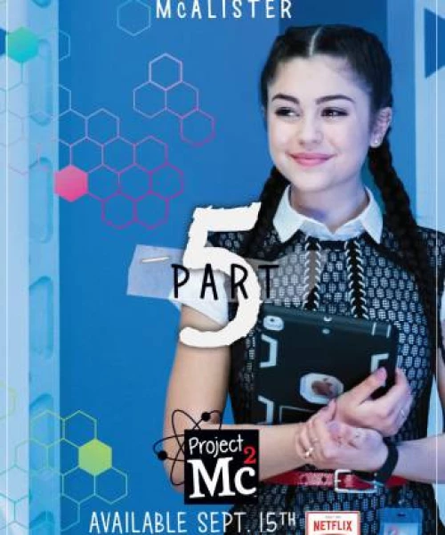 Dự án Mc2 (Phần 5) 2017