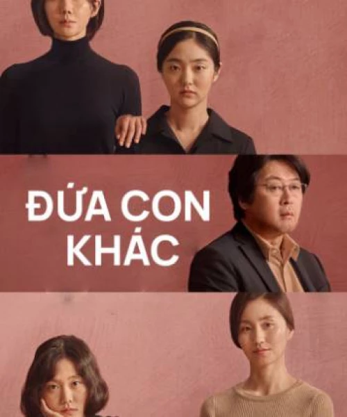 Đứa Con Khác 2019