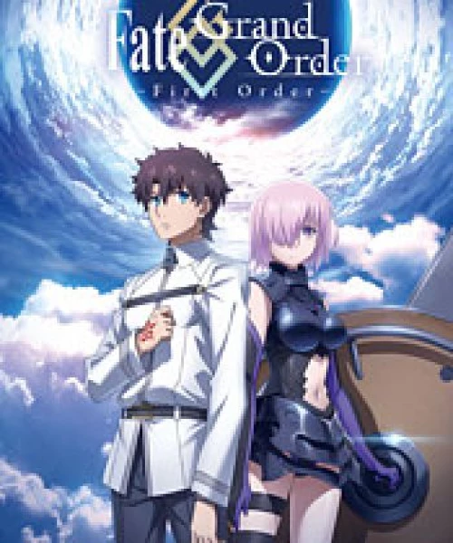 Fate/Grand Order: First Order 2016