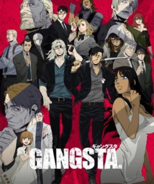 GANGSTA. 2015