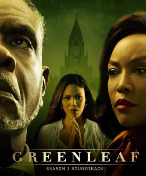 Greenleaf (Phần 3) 2018