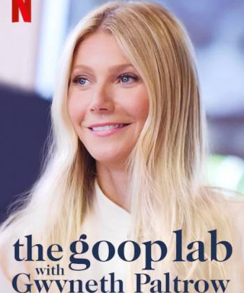 Gwyneth Paltrow: Lối sống goop 2020