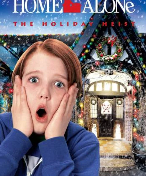 Home Alone: The Holiday Heist 2012