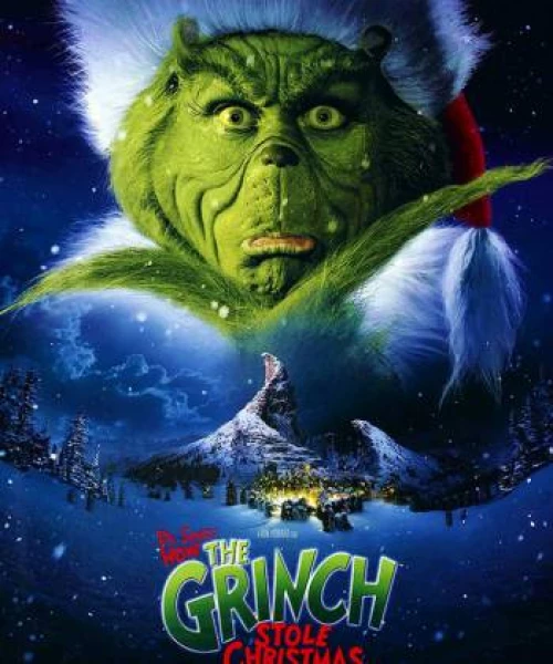 How the Grinch Stole Christmas 2000