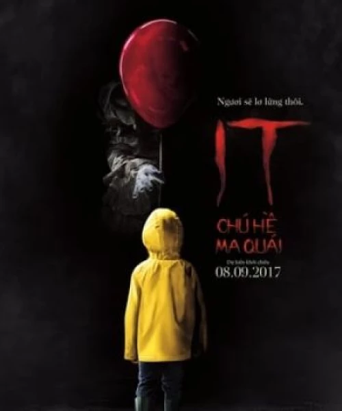 It: Chú Hề Ma Quái 2017