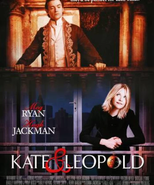 Kate & Leopold 2001