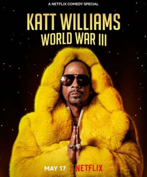 Katt Williams: Thế chiến III 2022