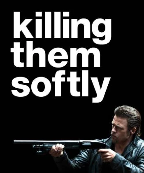 Killing Them Softly 2012