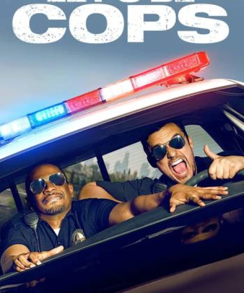 Let's Be Cops 2014