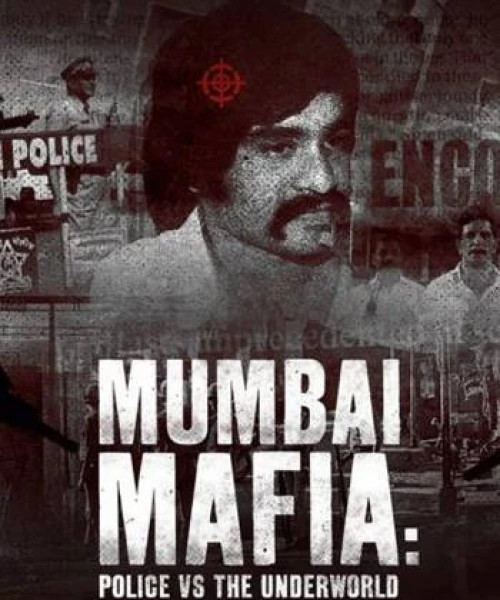 Mafia Mumbai: Cảnh Sát Và Thế Giới Ngầm 2023