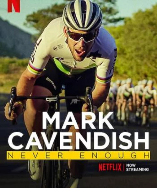 Mark Cavendish: Không bao giờ đủ 2023