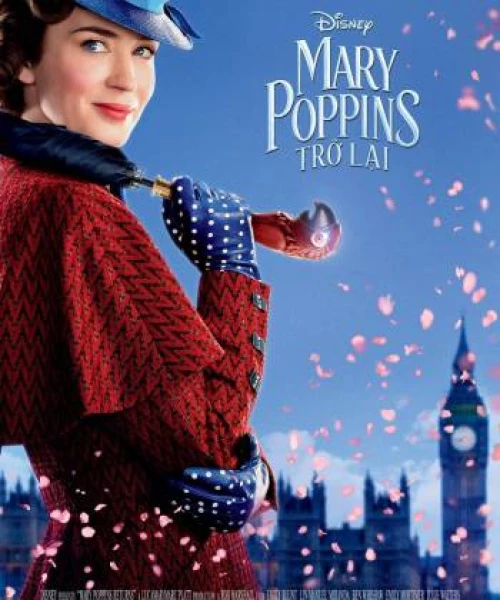 Mary Poppins Trở Lại 2018