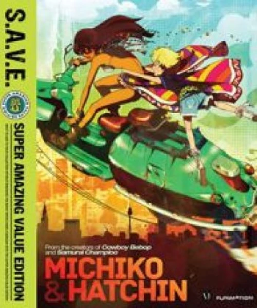 Michiko To Hatchin 2008