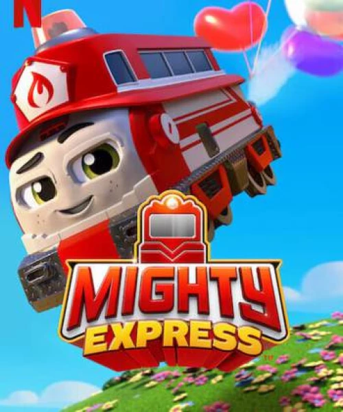 Mighty Express (Phần 2) 2021