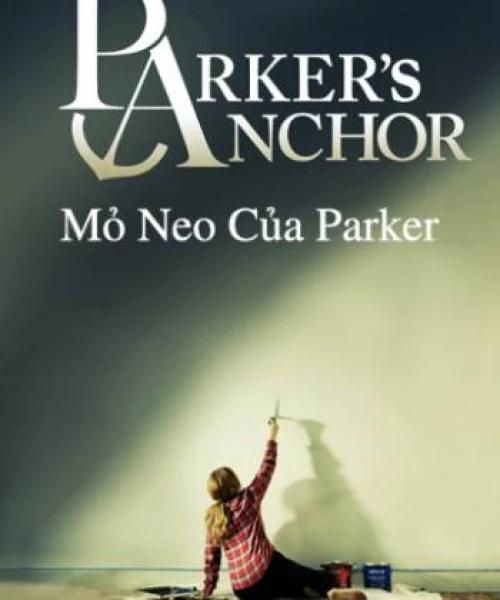 Mỏ Neo Của Parker 2018