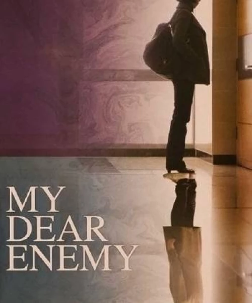 My Dear Enemy 2008