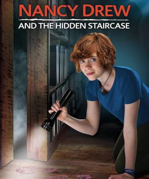 Nancy Drew và chiếc cầu thang ẩn 2019