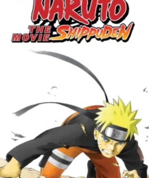 Naruto: Shippuuden Movie 1 2007