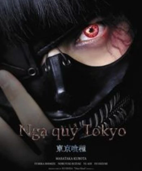 Ngạ Qủy Vùng Tokyo: Live Action 2017