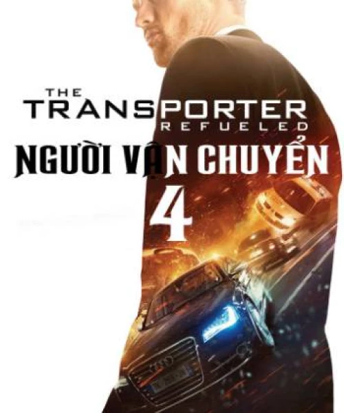 Người Vận Chuyển 4 2015