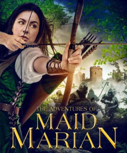 Những Cuộc Phiêu Lưu Của Maid Marian 2022